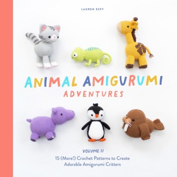 Animal Amigurumi Adventures Vol. 2 - by Lauren Espy (Hardcover)