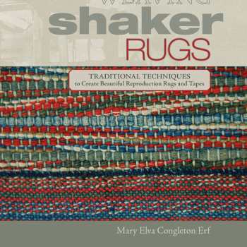 Weaving Shaker Rugs
