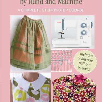 Beginner's Guide to Sewing by Hand and Machine by Jane Bolsover