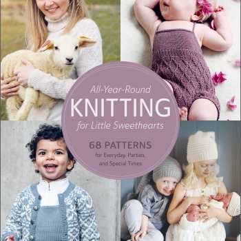 All-Year-Round Knitting for Little Sweethearts